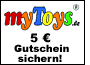 5 Euro Gutschein f�r myToys.de